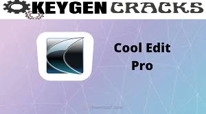 Cool Edit Pro Crack